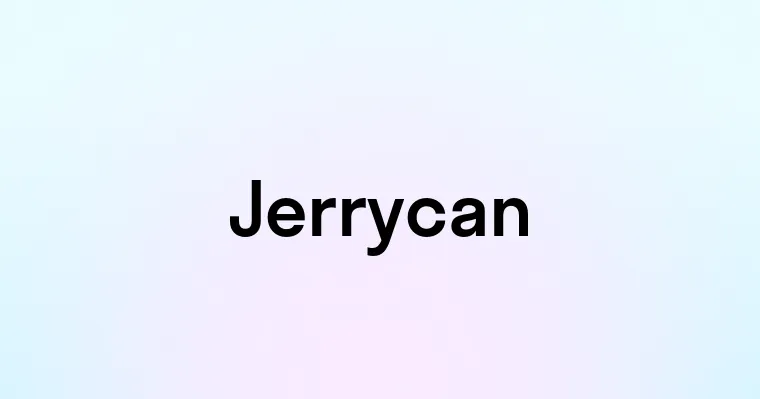 Jerrycan