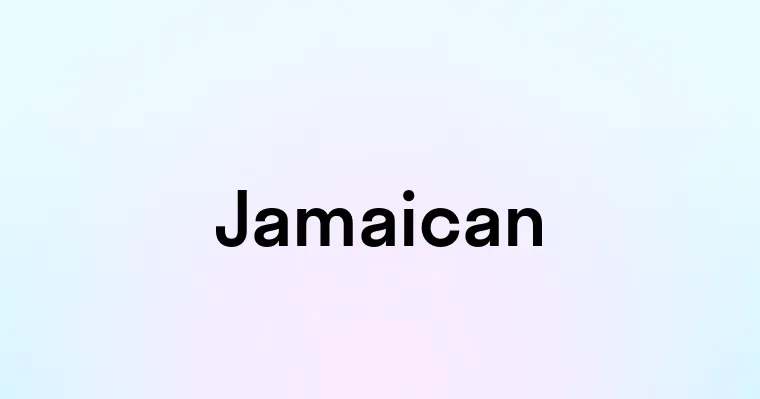 Jamaican