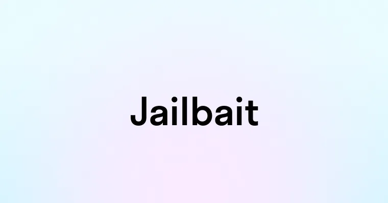 Jailbait