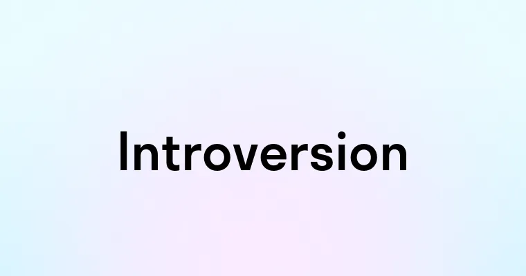 Introversion