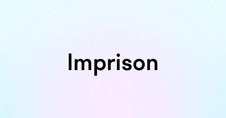 Imprison