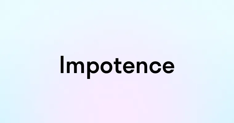 Impotence