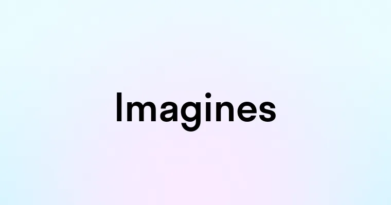 Imagines