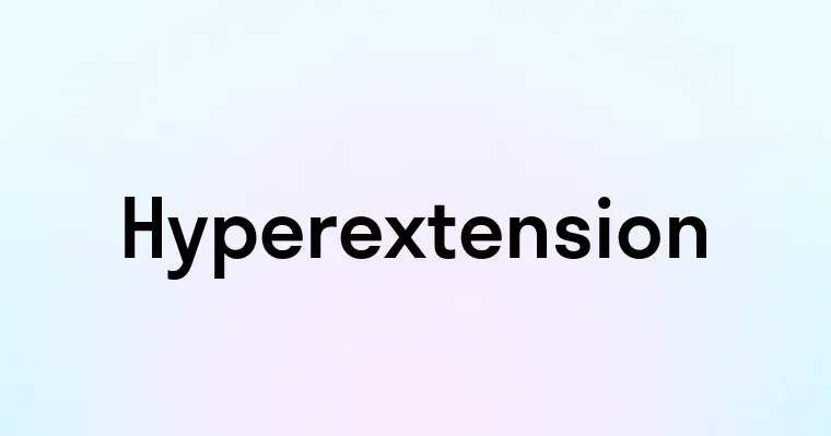 Hyperextension