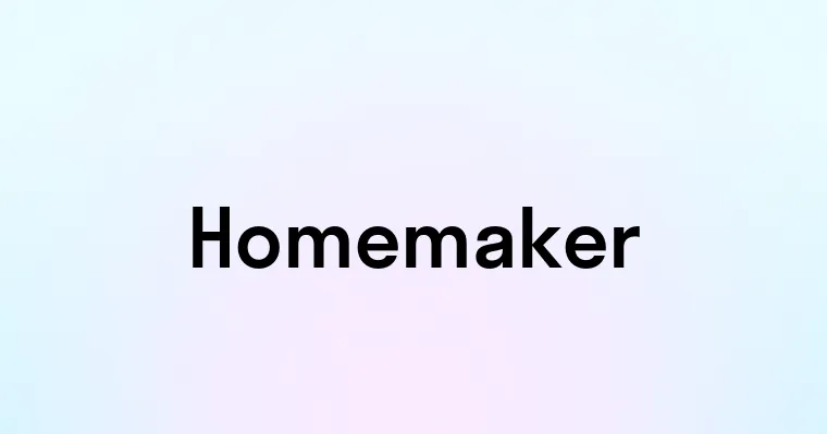 Homemaker