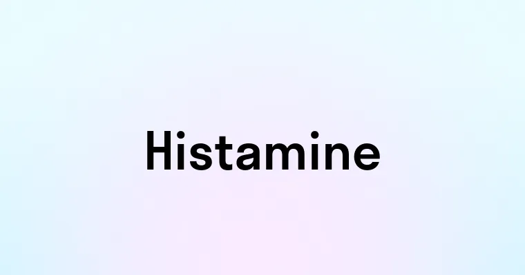 Histamine