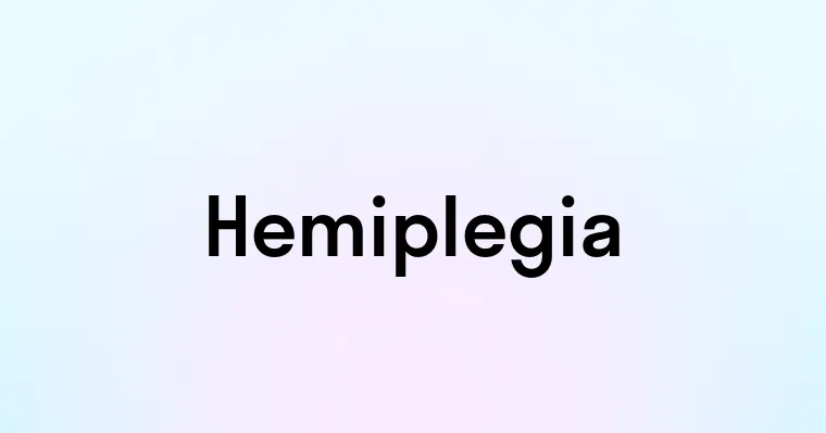 Hemiplegia