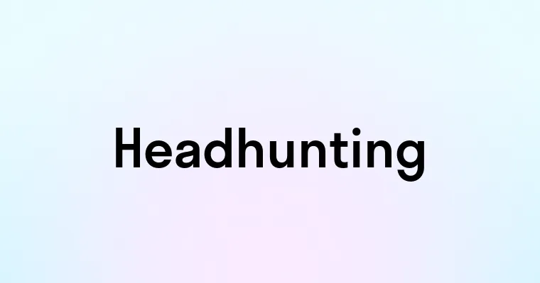 Headhunting