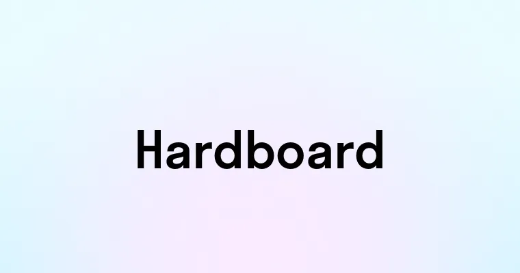 Hardboard