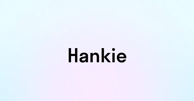 Hankie