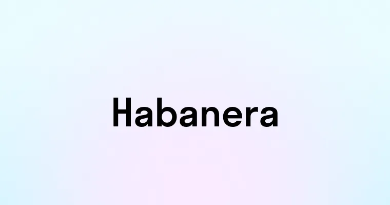 Habanera