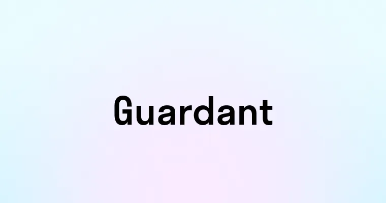 Guardant