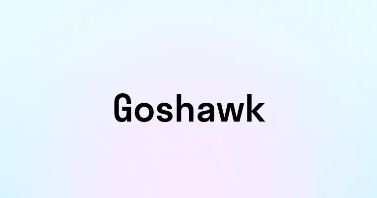 Goshawk