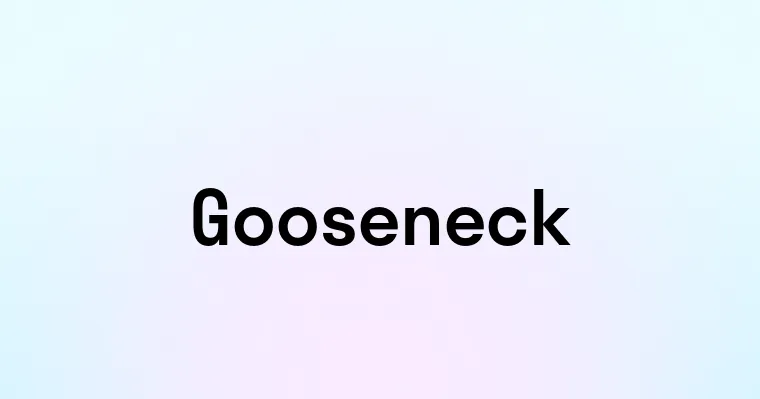 Gooseneck