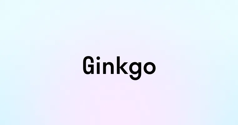 Ginkgo