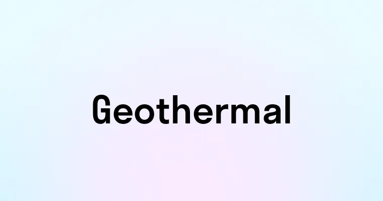 Geothermal