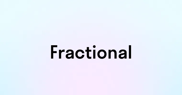 Fractional