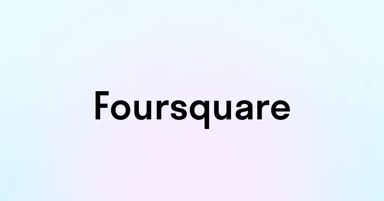 Foursquare