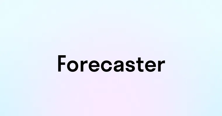 Forecaster