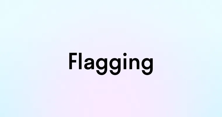 Flagging