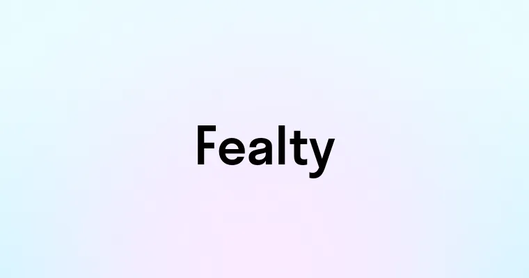 Fealty