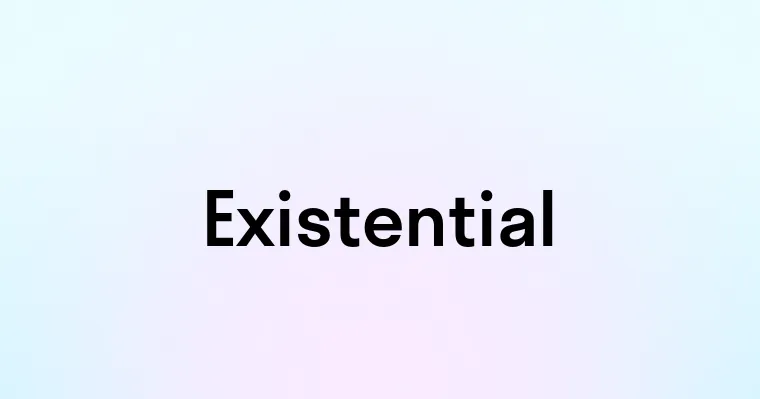 Existential