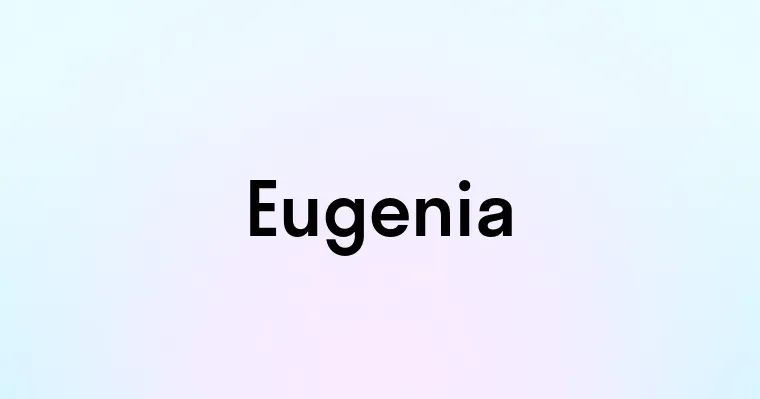 Eugenia