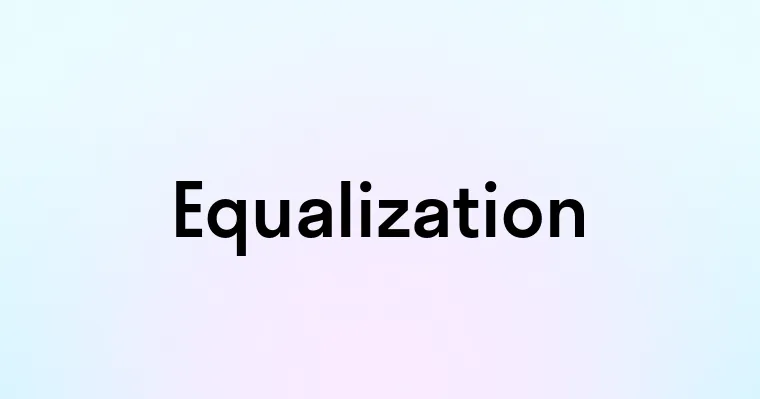 Equalization