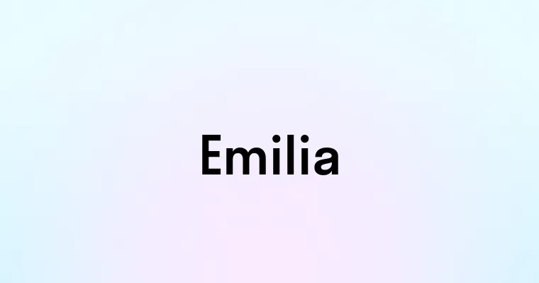 Emilia