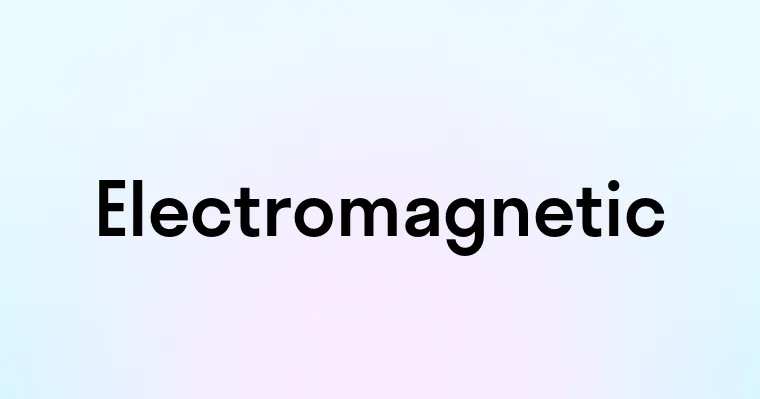 Electromagnetic