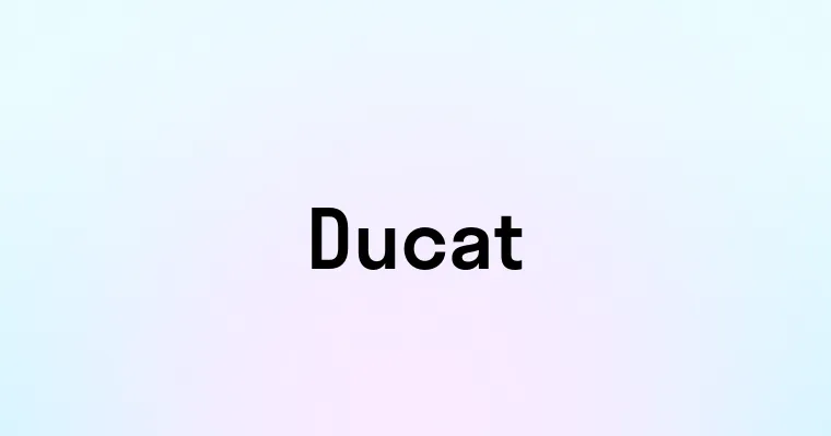 Ducat