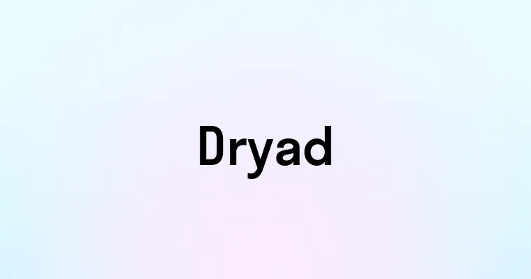 Dryad