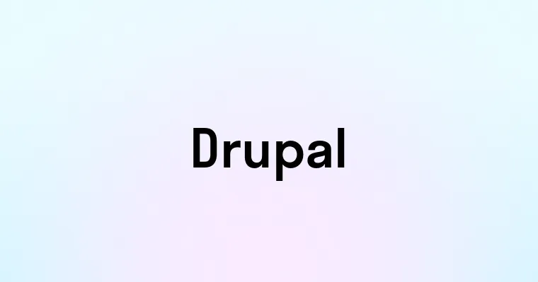 Drupal