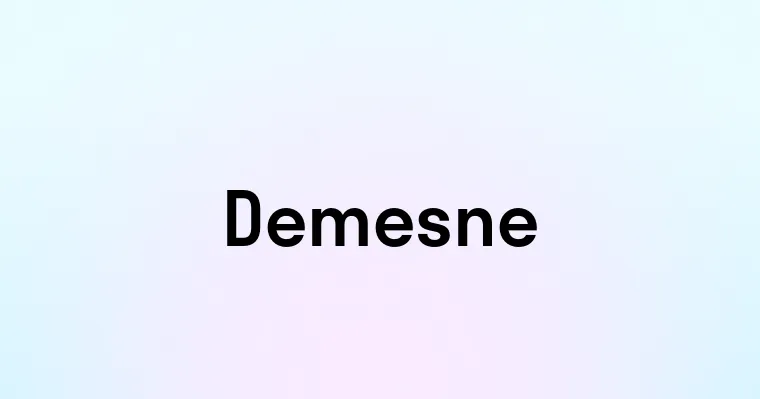 Demesne