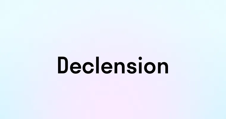 Declension