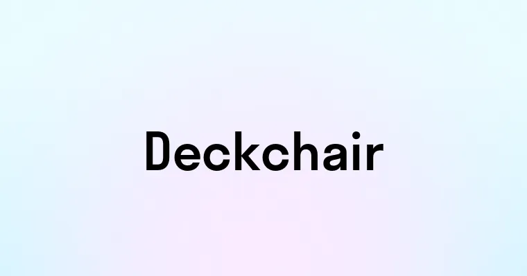 Deckchair