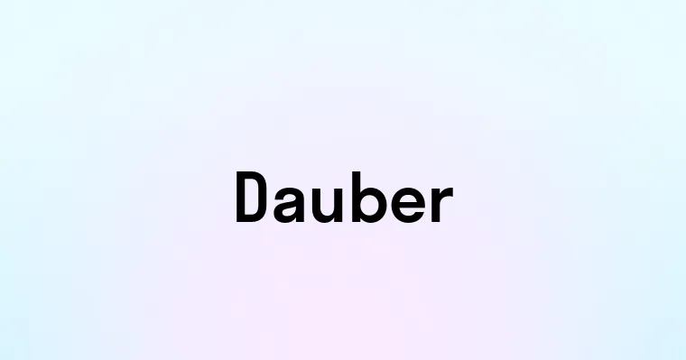 Dauber