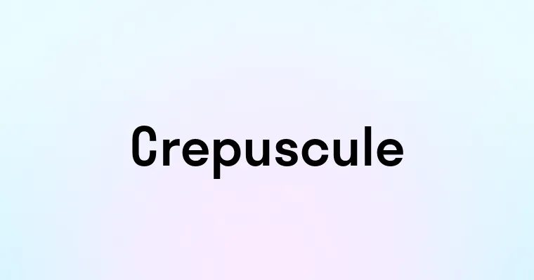 Crepuscule