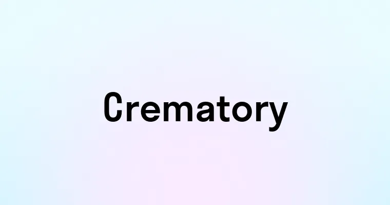 Crematory