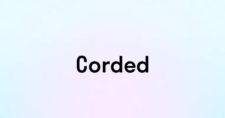 Corded