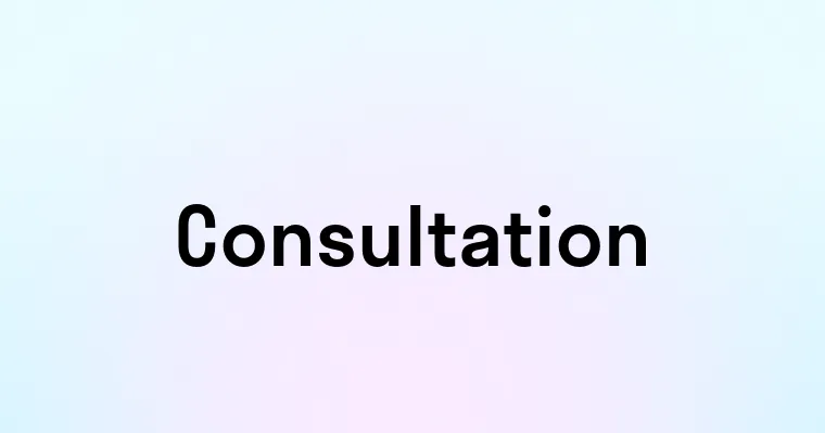 Consultation