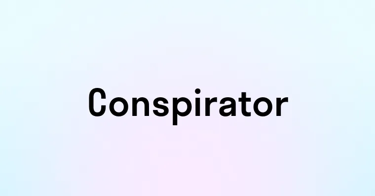 Conspirator