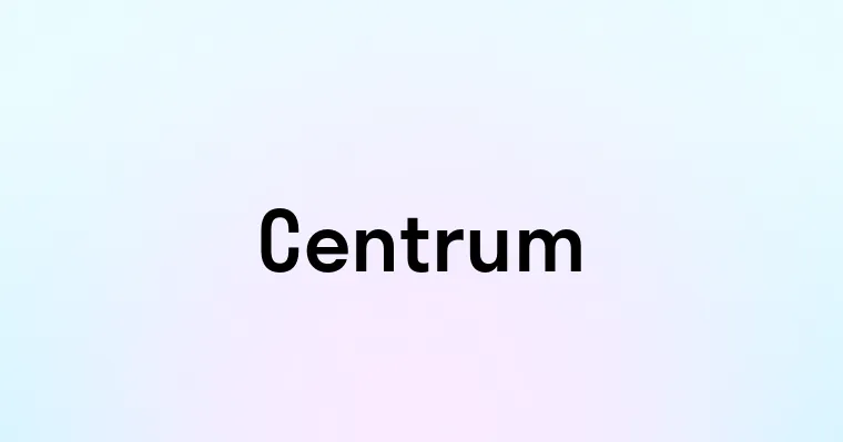 Centrum