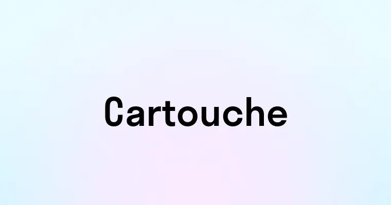 Cartouche