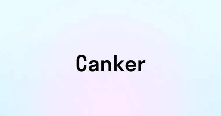 Canker