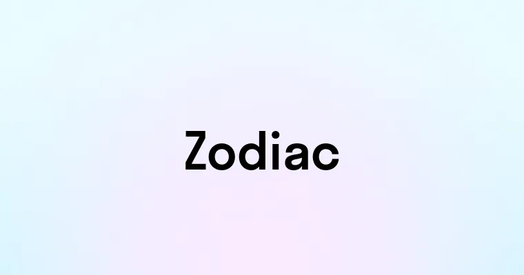 Zodiac