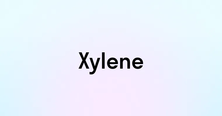 Xylene