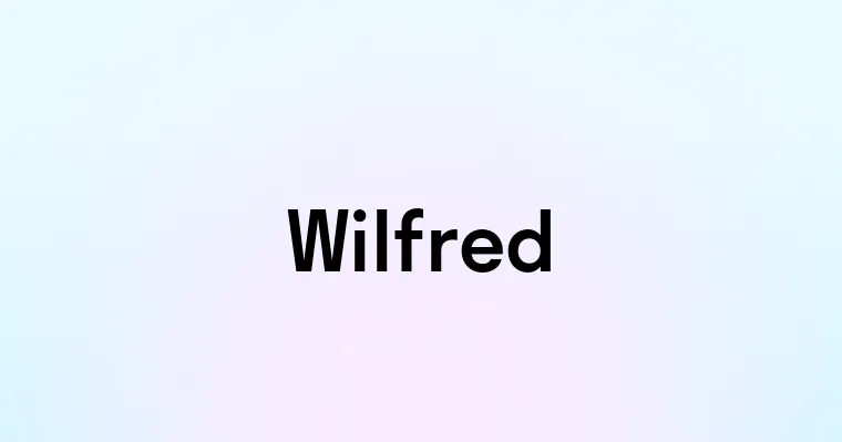 Wilfred