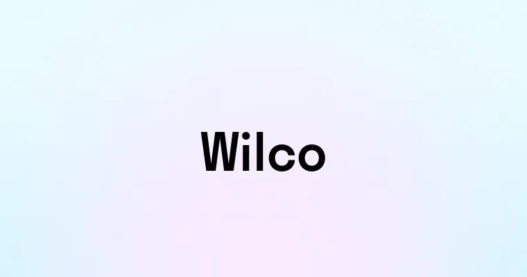 Wilco