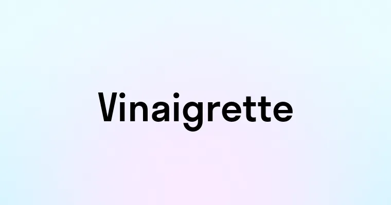 Vinaigrette